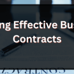 Crafting Effective Business Contracts