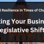 Legal Resilience In Times Of Change Adapting Your Business To Legislative Shifts