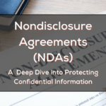 Nondisclosure Agreements (NDAs): A Deep Dive into Protecting Confidential Information File name: nondisclosure-agre