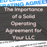 The Importance of a Solid Operating Agreement for Your LLC