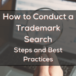 How to Conduct a Trademark Search