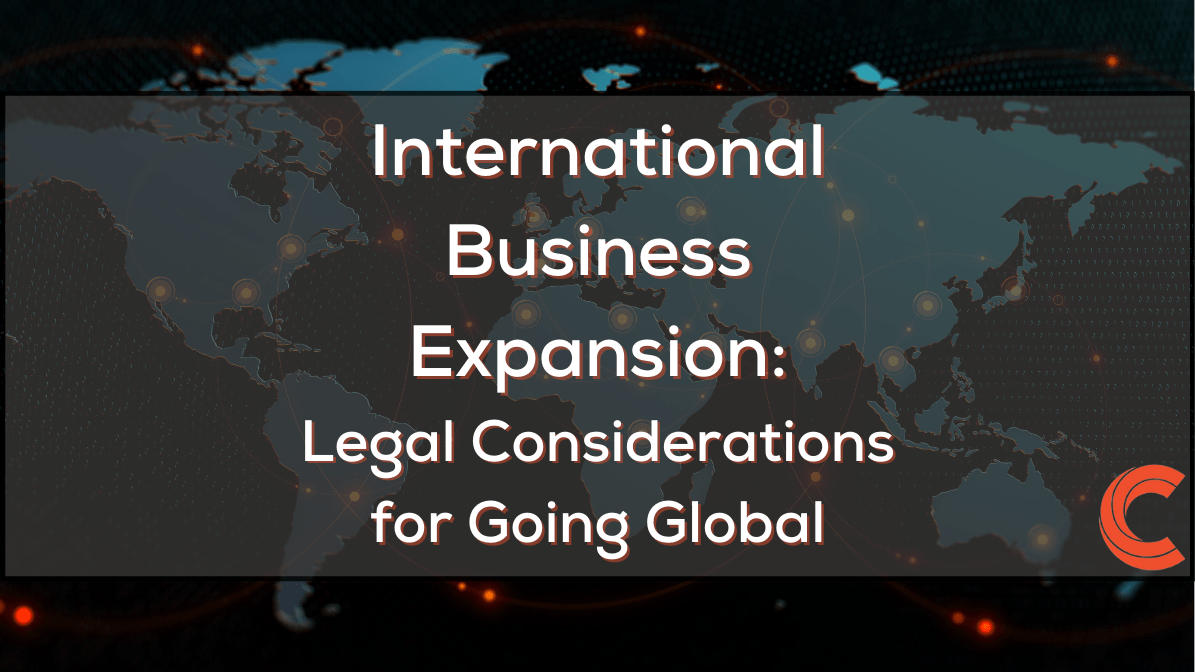International Business Expansion: Legal Considerations for Going Global File name: i
