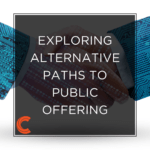 Exploring Alternative Paths to Public Offering