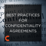 Best Practices For Confidentiality Agreements
