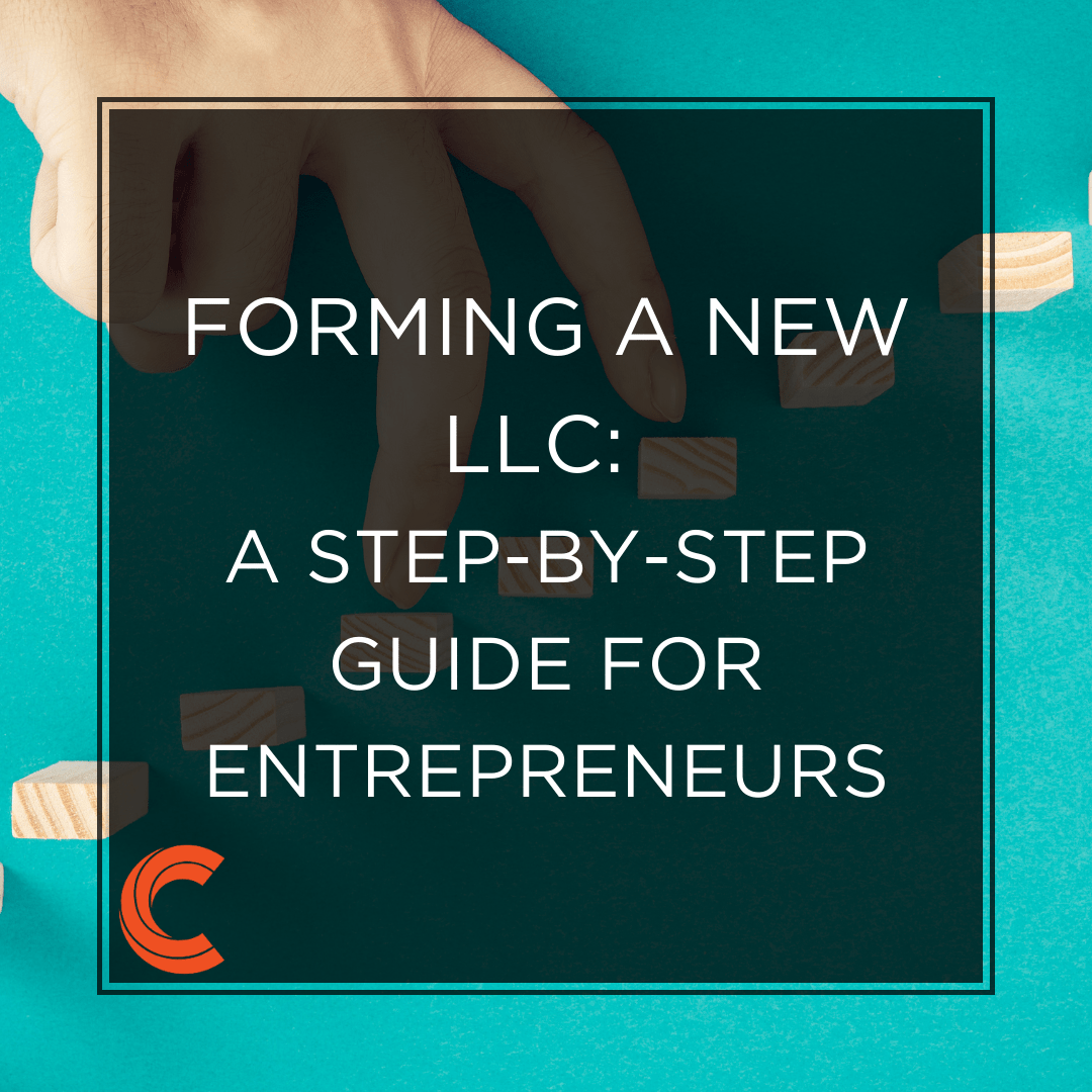 Forming a New LLC: A Step-by-Step Guide for Entrepreneurs