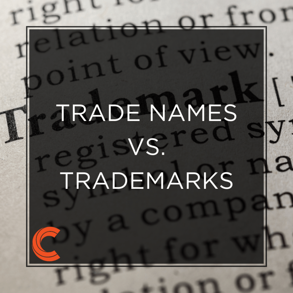 Trade Names vs. Trademarks - Carbon Law Group