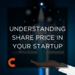 Understanding Share Price in Your Startup