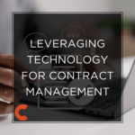 Leveraging Technology for Contract Management