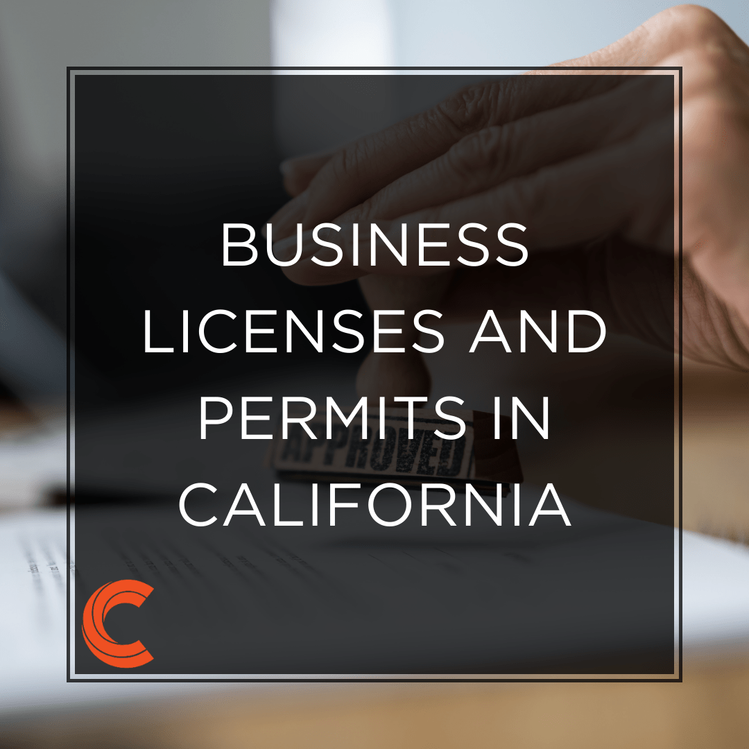 Business Licenses and Permits in California