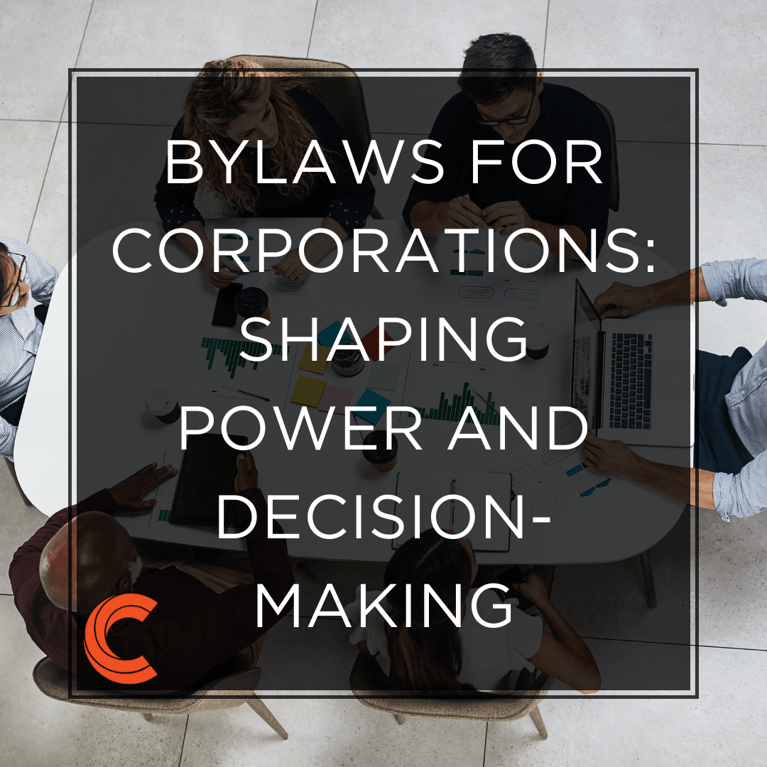 Bylaws for Corporations: Shaping Power and Decision-Making