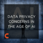 Data Privacy Concerns in the Age of AI