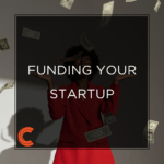 Funding Your Startup