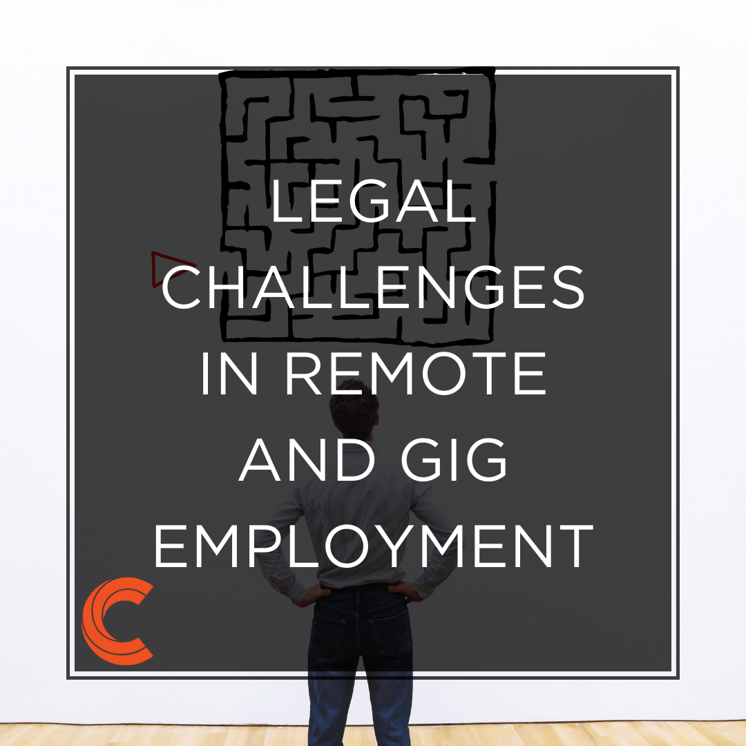 Legal Challenges in Remote and Gig Employment